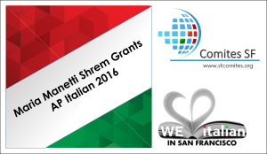 AP Italian 2016 : 48 studenti ricevono la Maria Manetti Shrem Grant
